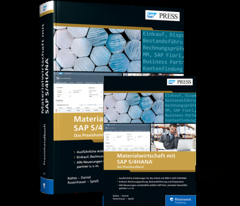 Materialwirtschaft mit SAP S/4HANA - Oliver Baltes, Petra Spieß, Martin Daniel, Jens Rosenhauer
