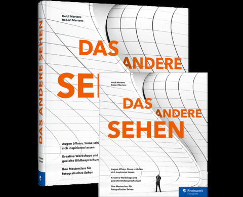 DAS ANDERE SEHEN - Robert Mertens, Heidi Mertens