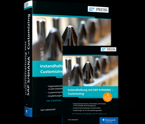 Instandhaltung mit SAP S/4HANA &ndash; Customizing - Karl Liebst&uuml;ckel