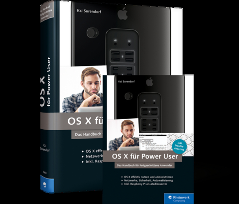 OS X für Power User - Kai Surendorf