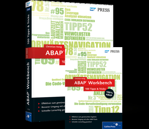 ABAP Workbench − 100 Tipps & Tricks - Christian Assig