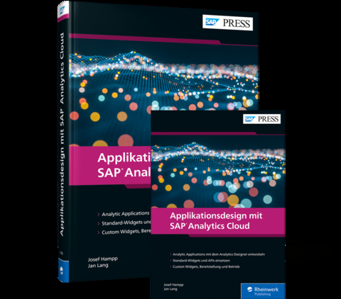 Applikationsdesign mit SAP Analytics Cloud - Josef Hampp, Jan Lang