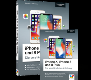 iPhone X, iPhone 8 und 8 Plus