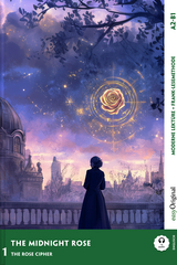 The Midnight Rose - Englische Krimi-Lekt&uuml;re A2-B1 (+ Audio-Online) - Carolyn Marsh