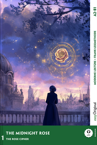 The Midnight Rose - Englische Krimi-Lektüre A2-B1 (+ Audio-Online)