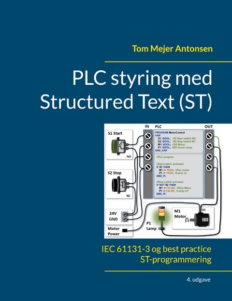 PLC styring med Structured Text (ST), V4 - Tom Mejer Antonsen