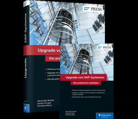 Upgrade von SAP-Systemen - Alexander Brocke, Jessika Kringel, Christian Micus