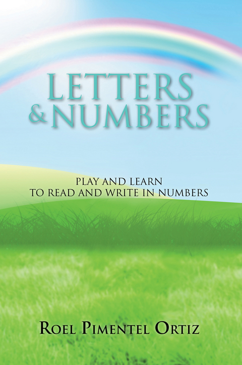 Letters & Numbers - Roel Pimentel Ortiz