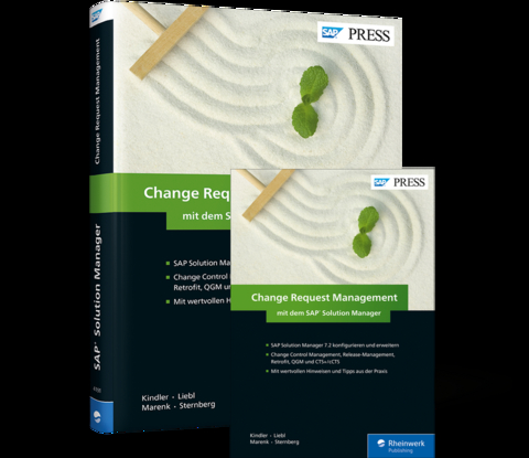 Change Request Management mit dem SAP Solution Manager - Torsten Sternberg, Fred Kindler, Florian Liebl, Jörg Marenk