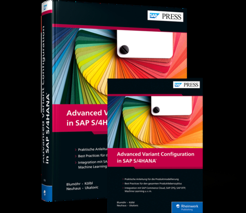 Advanced Variant Configuration in SAP S/4HANA - Uwe Blumöhr, Marin Ukalovic, Michael Neuhaus, Andreas Kölbl