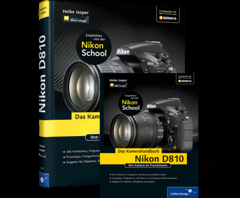 Nikon D810. Das Kamerahandbuch - Heike Jasper