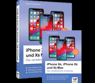 iPhone XR, iPhone XS und XS Max