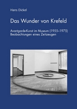 Das Wunder von Krefeld - Hans Dickel