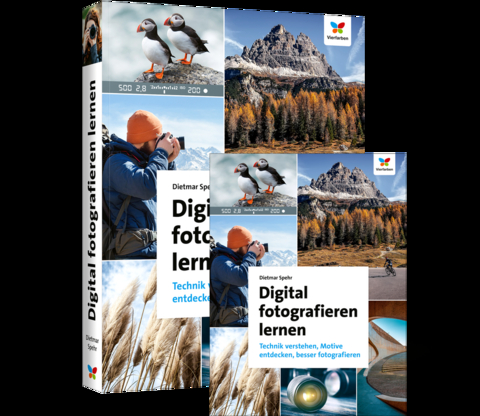 Digital fotografieren lernen - Dietmar Spehr