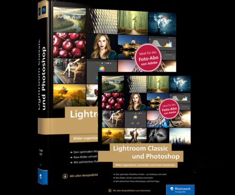 Lightroom Classic und Photoshop - Jürgen Wolf
