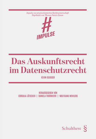 Das Auskunftsrecht im Datenschutzrecht