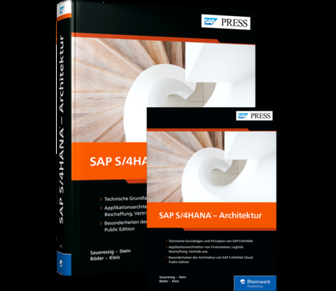 SAP S/4HANA – Architektur - Jochen Boeder, Wolfram Kleis, Thomas Saueressig, Tobias Stein