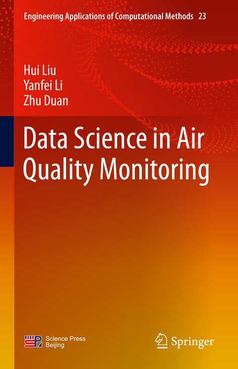 Data Science in Air Quality Monitoring - Hui Liu, Yanfei Li, Zhu Duan