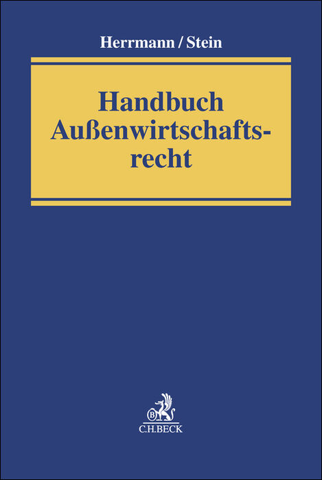 Handbuch Au&szlig;enwirtschaftsrecht - 