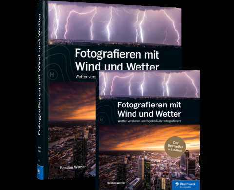 Fotografieren mit Wind und Wetter - Bastian Werner