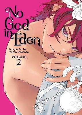 No God in Eden Vol. 2 - Yuma Ichinose