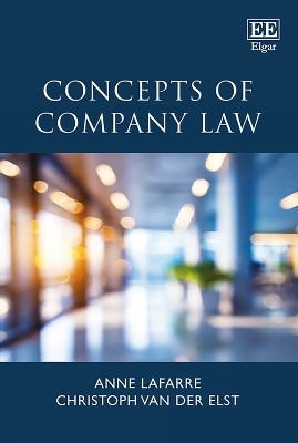Concepts of Company Law - Anne Lafarre, Christoph Van Der Elst