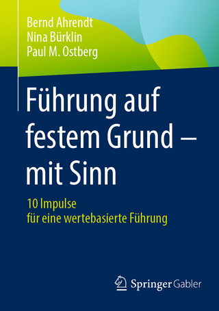 F&uuml;hrung auf festem Grund &ndash; mit Sinn