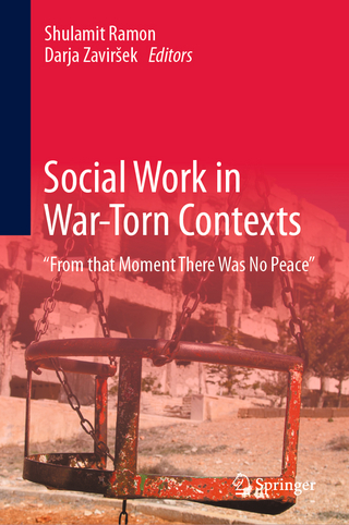 Social Work in War-Torn Contexts
