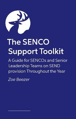 The SENCO Support Toolkit - Zoe Beezer