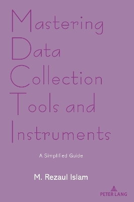 Mastering Data Collection Tools and Instruments - M Rezaul Islam