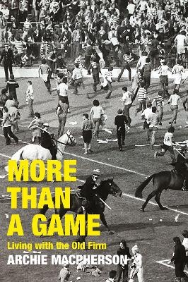 More Than A Game - Archie Macpherson