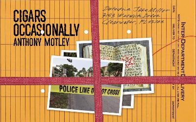 Cigars Occasionally - Anthony Motley