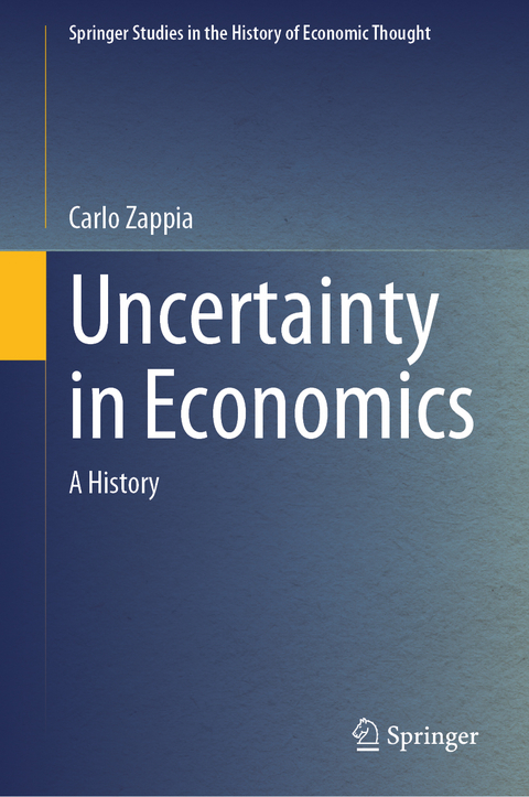 Uncertainty in Economics - Carlo Zappia