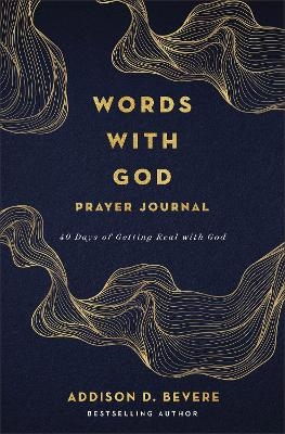 Words with God Prayer Journal - Addison D. Bevere