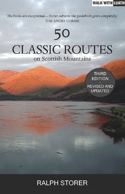 50 Classic Routes on Scottish Mountains - Ralph Storer