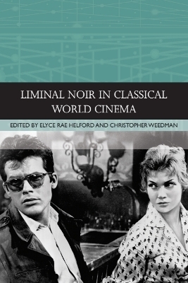 Liminal Noir in Classical World Cinema - 