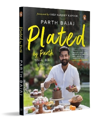 Plated by Parth - Parth Bajaj