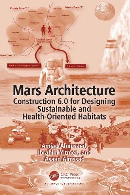 Mars Architecture - Amjad Almusaed, Ibrahim Yitmen, Asaad Almssad