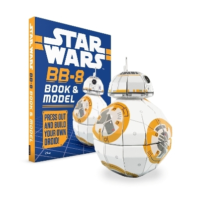 Star Wars: BB-8 Book and Model -  Lucasfilm