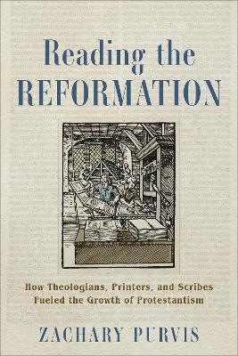 Reading the Reformation