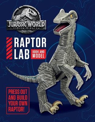 Jurassic World Fallen Kingdom Raptor Lab: Book and Model -  Egmont Publishing UK
