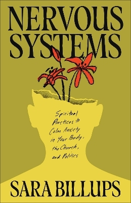 Nervous Systems - Sara Billups