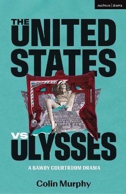 The United States vs Ulysses - Colin Murphy