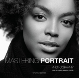 Mastering Portrait Photography - Wilkinson, Paul; Plater, Sarah