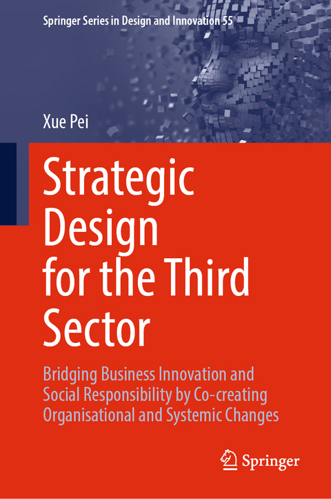 Strategic Design for the Third Sector - Xue Pei