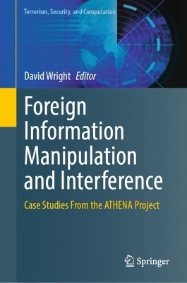 Foreign Information Manipulation and Interference - 