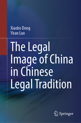 The Legal Image of China in Chinese Legal Tradition