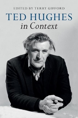 Ted Hughes in Context - 