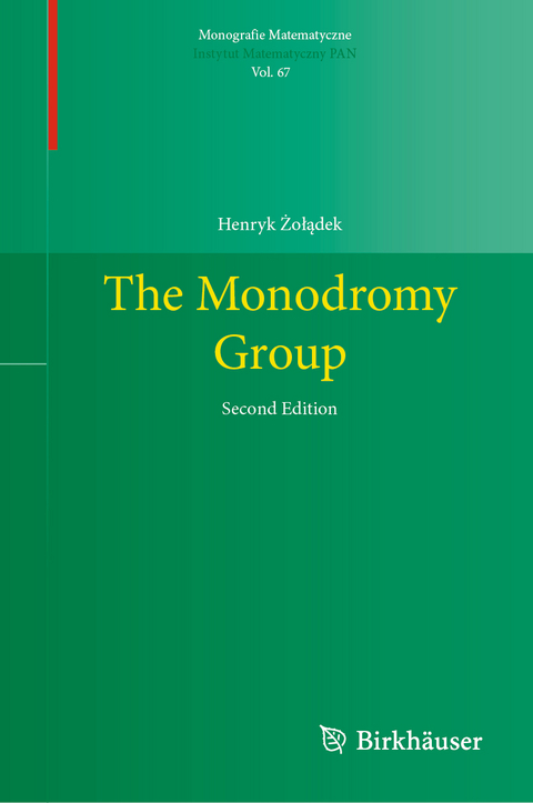 The Monodromy Group - Henryk Żołądek