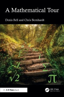 A Mathematical Tour - Denis Bell, Chris Bernhardt